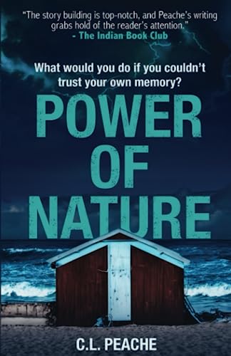 Power Of Nature: A fast paced thriller that will keep you at the edge of your seat