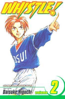 Whistle!, Vol. 2: On Your Marks