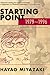 Starting Point: 1979-1996