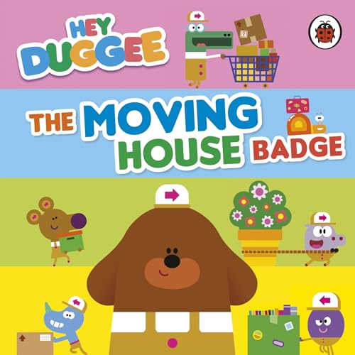 Hey Duggee: The Moving House Badge by Hey Duggee