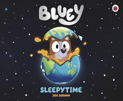 Ladybird Bluey Sleepytime. by Bluey,