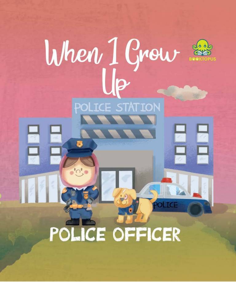 When I Grow Up - Police Officer by Booktopus