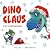 Dino Claus Picture Storybooks