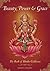 Beauty, Power and Grace: The Book of Hindu Goddesses
