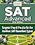 Princeton Review Digital SAT Advanced, 2nd Edition: Prep & Practice for the Hardest Question Types on the SAT