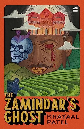 The Zamindar's Ghost by Khayaal Patel
