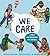 We Care: A First Conversation About Justice
