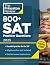800+ SAT Practice Questions, 2025: In-Book + Online Practice Tests for the Digital SAT (2025) by The Princeton Review