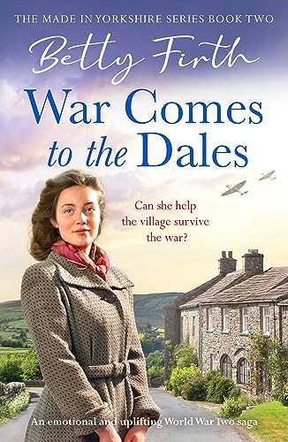 War Comes to the Dales