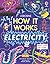 How It Works: Electricity