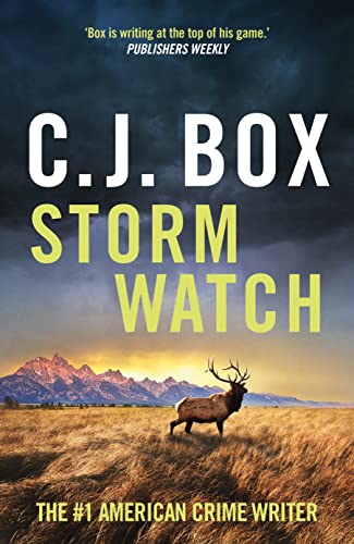 Storm Watch by C J Box