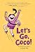 Let's Go, Coco!: A Graphic Novel – A Funny, Heartfelt Story About Basketball and Friendship for Kids by Coco Fox