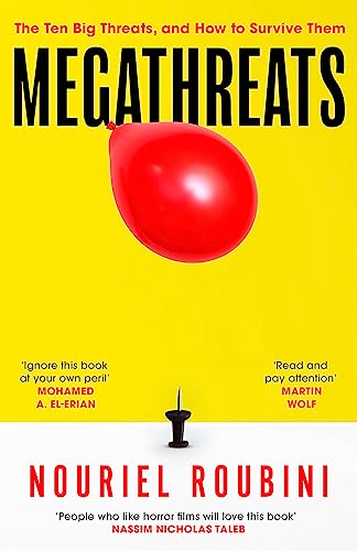 John Murray Megathreats Our Ten Biggest Threats, and How to Survive Them.