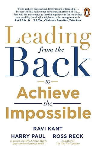 Leading from the Back: To Achieve The Impossible