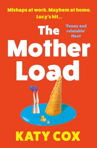 The Mother Load by Katy Cox