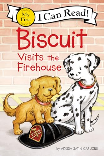 Biscuit Visits the Firehouse: A Beloved I Can Read about a Curious Puppy's Firehouse Adventure for Kids (Ages 4-8)