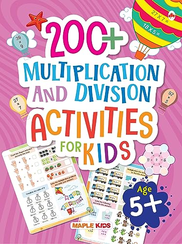 Math Activity Book for Kids - 200+ Multiplication and Division for Age 5+ Years by Maple Press