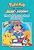 Pokemon: Alola Chapter Book- The Pokémon School Challenge