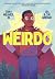 Weirdo by Jr. Tony Weaver