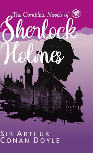 The Complete Novels of Sherlock Holmes