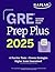 GRE Prep Plus, Ninth Edition (2026): Includes 6 Practice Tests, 1500+ Practice Questions + Online Access to a 500+ Question Bank, Video Tutorials, and Live Class Sessions