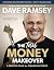 The Total Money Makeover Updated and Expanded: A Proven Plan for Financial Peace