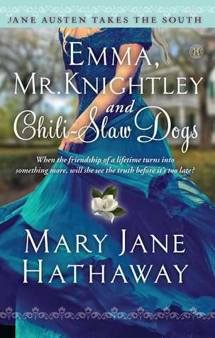 Emma, Mr. Knightley, and Chili-Slaw Dogs