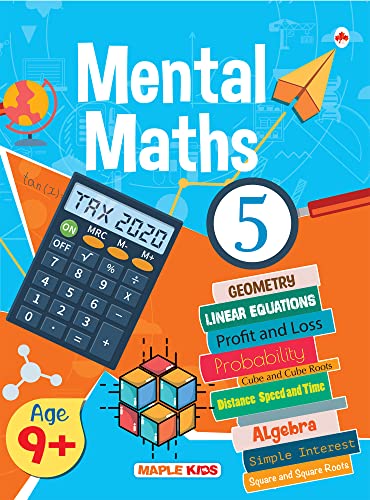 Mental Maths - Mathematics Activity Book 5 for class 5+, Age 9+ Years by Maple Press