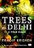 Trees of Delhi: A Field Guide
