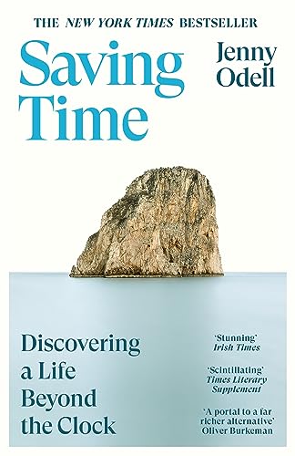 Saving Time: Discovering a Life Beyond the Clock