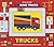 Make Tracks: Trucks