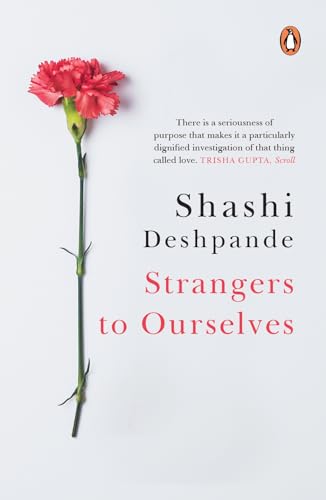 Strangers to Ourselves