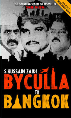 Byculla to Bangkok by S Hussain Zaidi