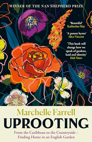 Uprooting: From the Caribbean to the Countryside – Finding Home in an English Garden