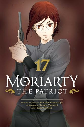 Moriarty the Patriot Vol. 17 by Ryosuke Takeuchi
