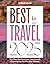 Lonely Planet Best in Travel 2025