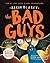 Scholastic Australia The Bad Guys #16: The Others?!