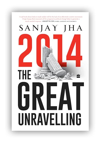 2014 : The Great Unravelling