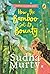 How the Bamboo got its Bounty