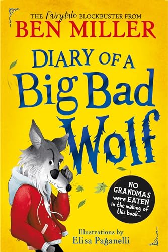 Simon Schuster Ltd Diary of a Big Bad Wolf Your favourite fairytales from a BIG BAD point of view! (Fairytale Woods).