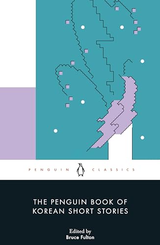 The Penguin Book of Korean Short Stories by Various