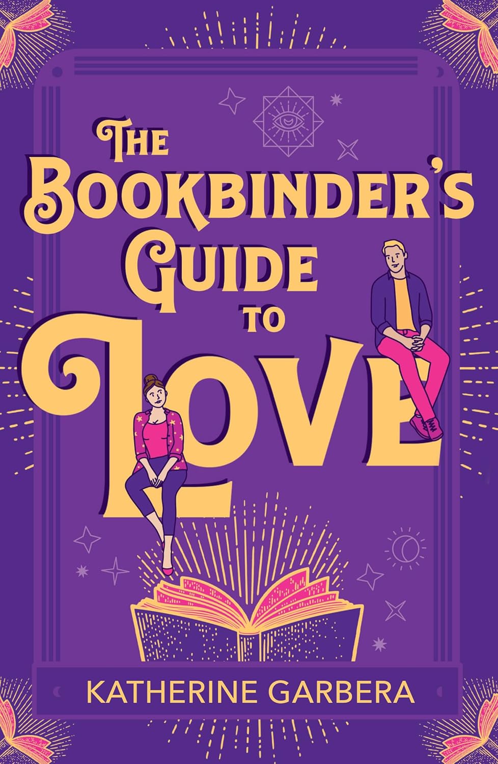 The Bookbinder's Guide to Love by Katherine Garbera