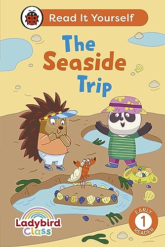 Ladybird Class The Seaside Trip: Read It Yourself - Level 1 Early Reader by Ladybird Inhouse