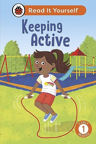 Keeping Active: Read It Yourself - Level 1 Early Reader by Ladybird Inhouse