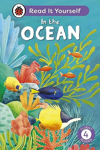 In the Ocean: Read It Yourself - Level 4 Fluent Reader