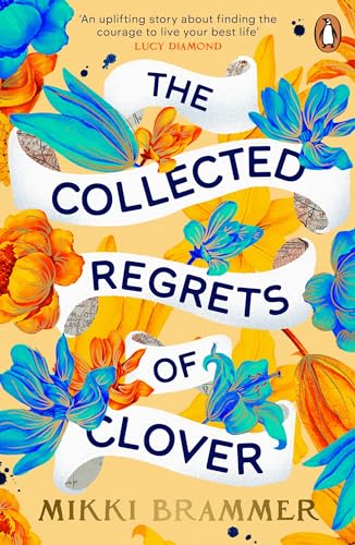 The Collected Regrets of Clover