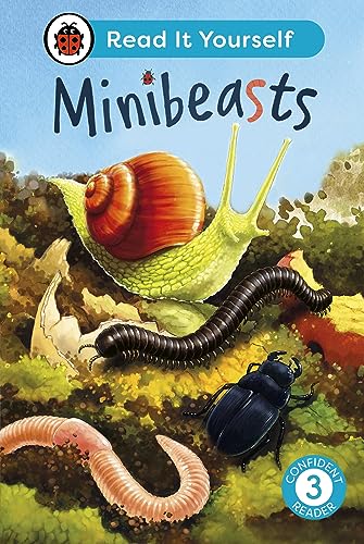 Minibeasts: Read It Yourself - Level 3 Confident Reader by Ladybird Inhouse