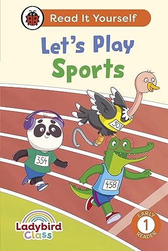 Ladybird Class Let's Play Sports: Read It Yourself - Level 1 Early Reader by Ladybird Inhouse