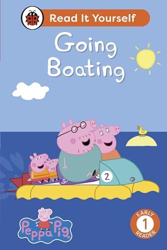 Peppa Pig Going Boating: Read It Yourself - Level 1 Early Reader by Peppa Pig