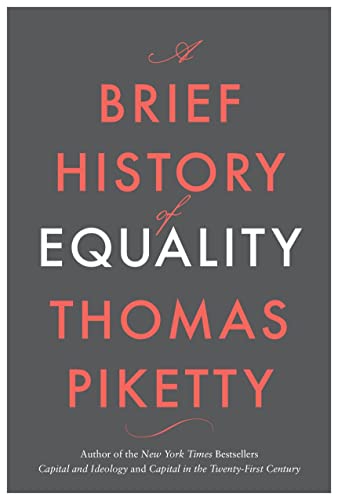 A BRIEF HISTORY OF EQUALITY